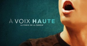 A Voix Haute (critique) : un film sur la force de la parole.